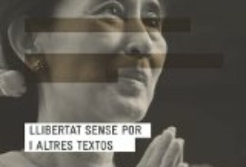 'Llibertat sense por i altres escrits', by Aung San Suu Kyi