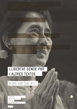 ‘Llibertat sense por i altres escrits’, by Aung San Suu Kyi