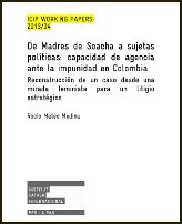 De Madres de Soacha a sujetas políticas: capacidad de agencia ante la impunidad en Colombia