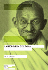‘L’autogovern de l’Índia’, de M. K. Gandhi