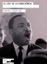 “El crit de la consciència”, de Martin Luther King