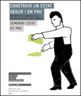 «Construir un estat segur i en pau», Seminari Estat de Pau