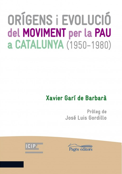 Orígens i evolució del moviment per la pau a Catalunya (1950-1980)