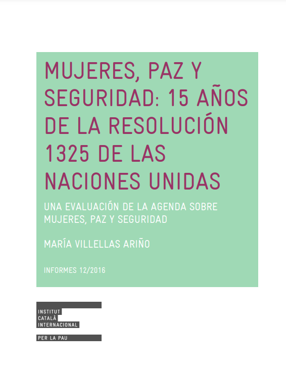 Mujeres, Paz y Seguridad: 15 años de la Resolución 1325 de las Naciones Unidas