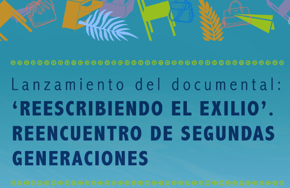 Documentary Launch: ‘Reescribiendo el exilo’