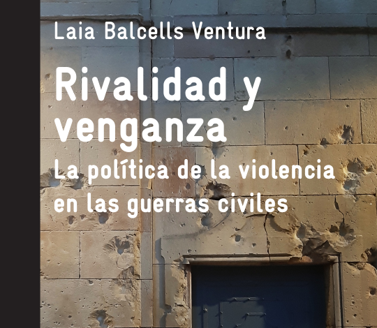 Book presentation: “Rivalidad y venganza”, by Laia Balcells