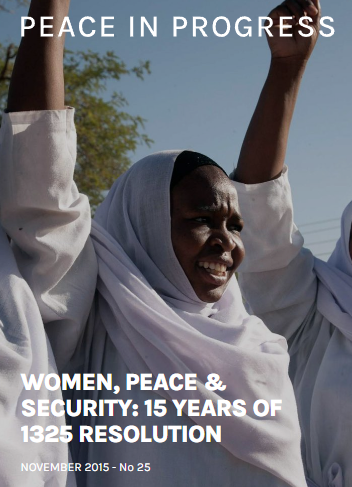 Women, Peace & Security: 15 years of 1325 resolution